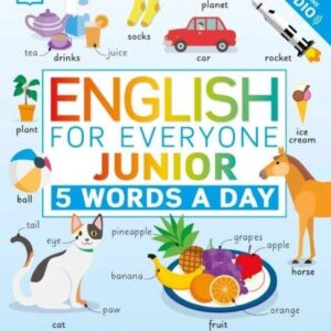 English for Everyone Junior 5 Words a Day : Learn and Practise 1,000 English Words