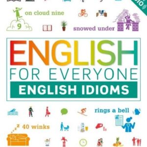 English for Everyone: English Idioms + аудiо