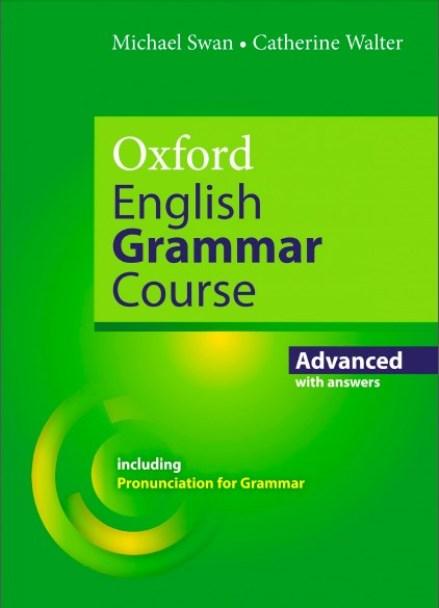 Oxford English Grammar Course New Edition Intermediate, Advanced with answers